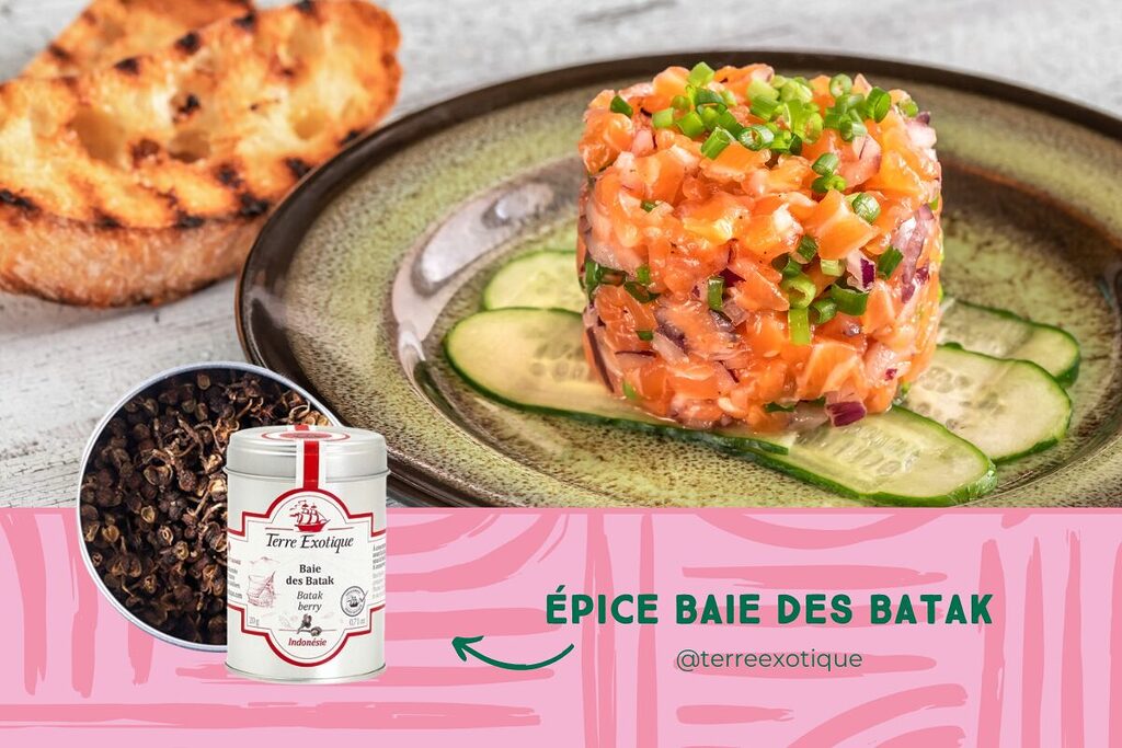 Tartare de Saumon aux baies des Batak