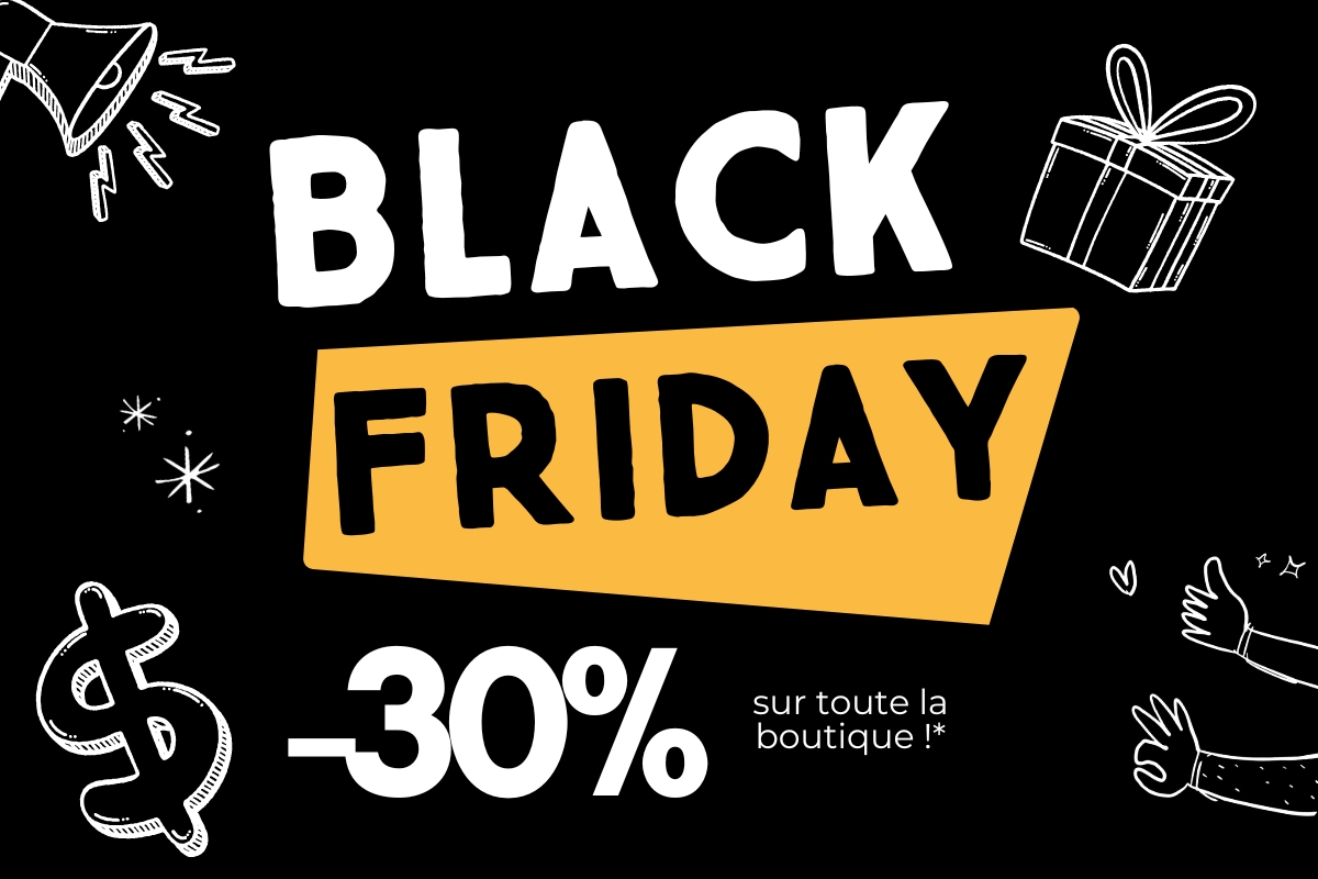 BLACK FRIDAY PAPILLES & PAPILLOTES